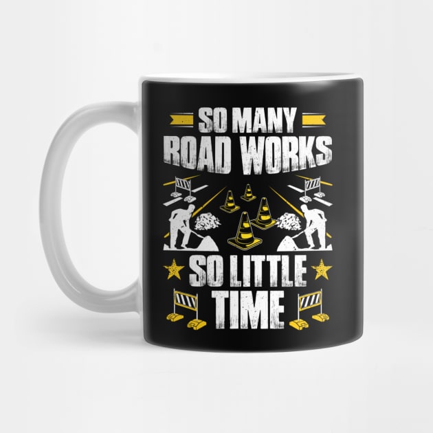 Roadbuilder Road Builder Roadmaker Waymaker Gift by Krautshirts